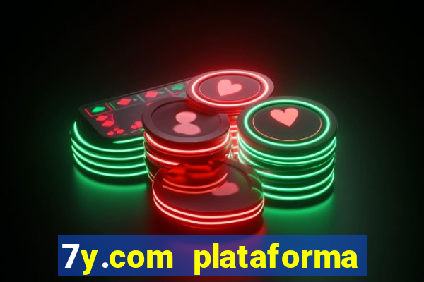 7y.com plataforma de jogos